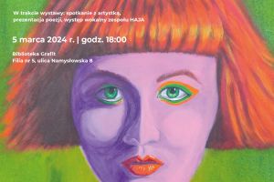 Plakat zapraszający na wystawę prac Ewy Jednoróg pt. Kobieta zmienną jest.